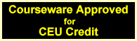 Courseware Approved for CEU Credit